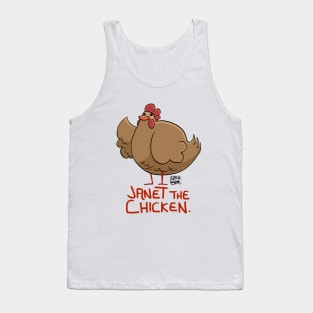 Janet the Chicken Tank Top